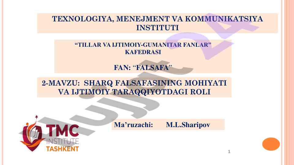 Sharq falsafasining mohiyati va ijtimoiy taraqqiyotdagi roli
