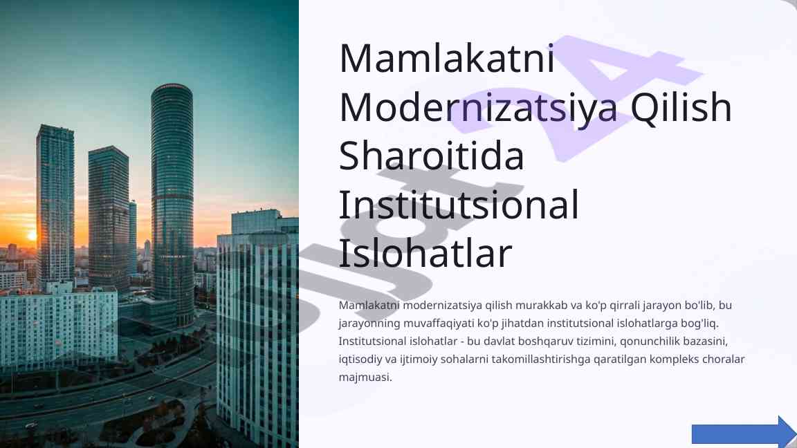 Mamlakatni modernizatsiya qilish va institutsional islohatlar