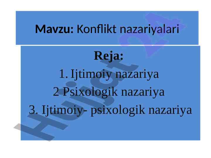 Konflikt nazariyalari ijtimoiy va psixologik asoslar