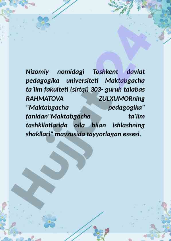 Maktabgacha taʼlim tashkilotlarida oila bilan ishlash
