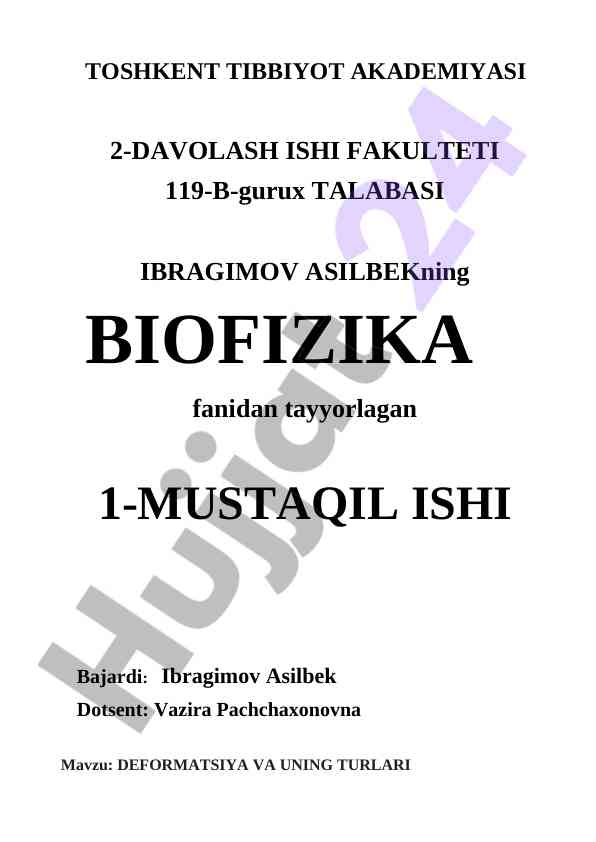 Deformatsiya va uning turlari haqida mustaqil ish
