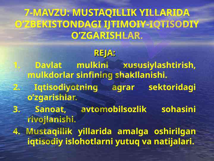 Ijtimoiy-iqtisodiy o'zgarishlar mustaqillik yillarida