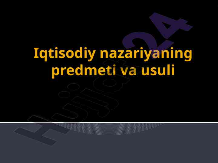 Iqtisodiy nazariyalar: tanqislik va qaror qabul qilish