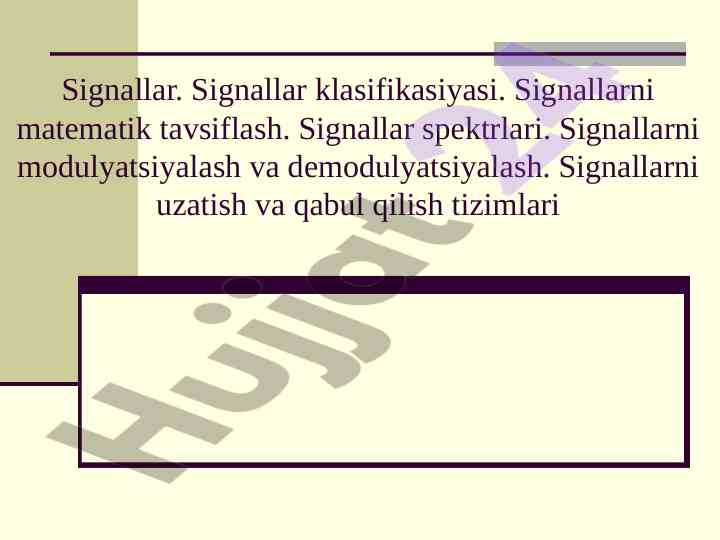 Signallarni o’rganish va tasniflash bo’yicha tadqiqot