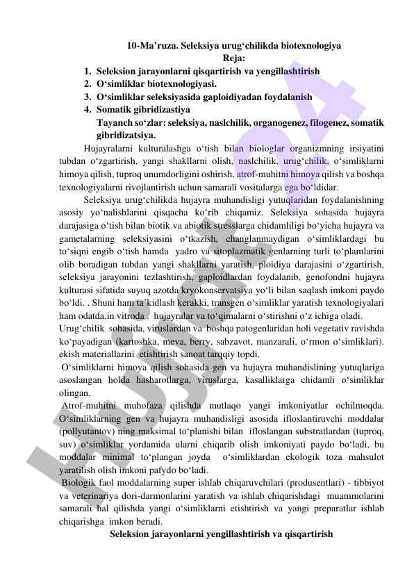 Biotexnologiya va seleksiya urug‘chilikdagi yutuqlar