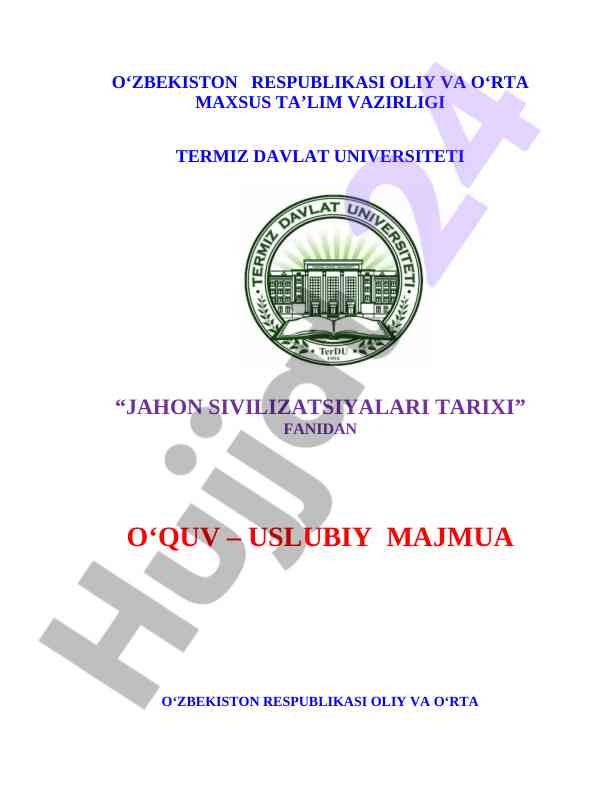 Jahon sivilizatsiyalari tarixi o‘quv uslubiy majmua