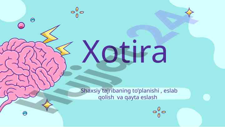 Xotira shaxsiy tajribaning to'planishi boʻyicha dars rejasi