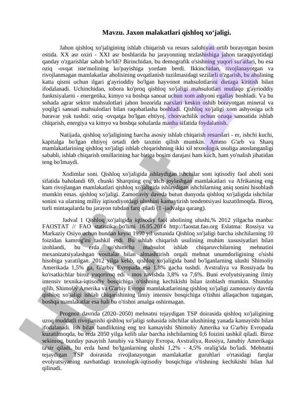 Jahon qishloq xo‘jaligida malakatlar va resurslar