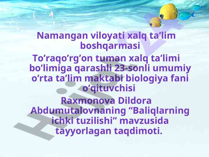 Baliqlarning ichki tuzilishi mavzusida taqdimot