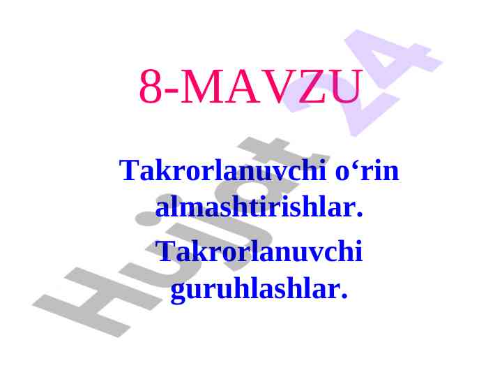 Takrorlanuvchi o‘rin almashtirishlar va guruhlashlar