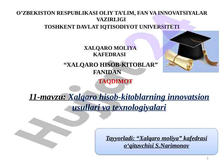 Innovative methods and technologies in international accounting