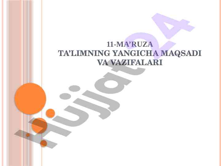 Ta’limning yangicha maqsadi va vazifalari