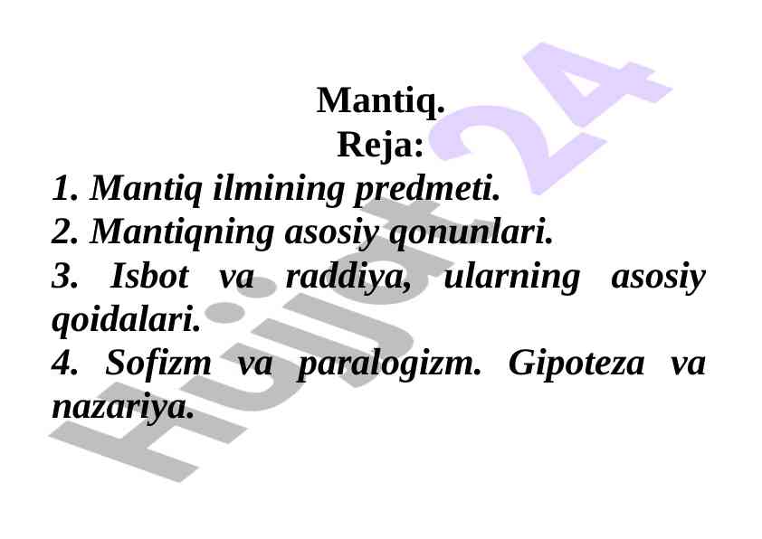 Mantiq ilmining asosiy qonunlari va qoidalari