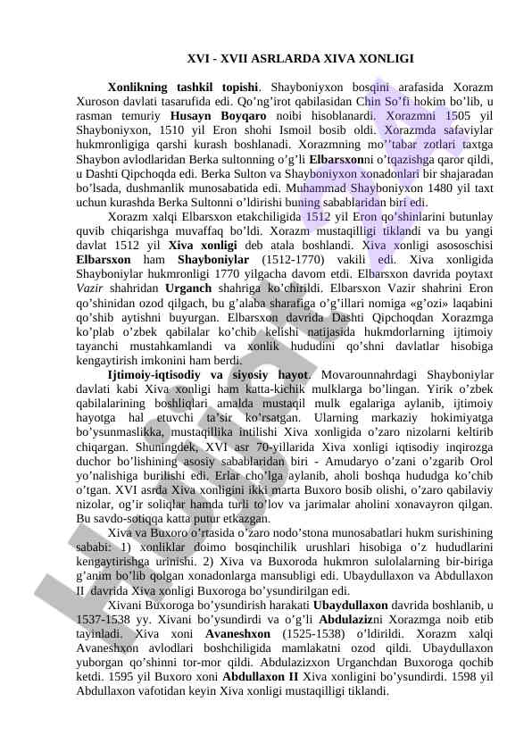 Xvi - xvii asrlarda xiva xonligi tarixi