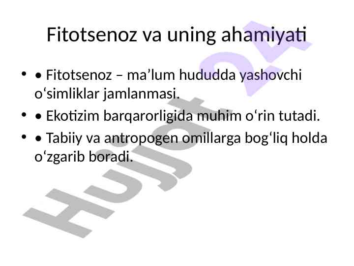 Fitotsenoz dinamikasi va o‘zgarishlar turlari