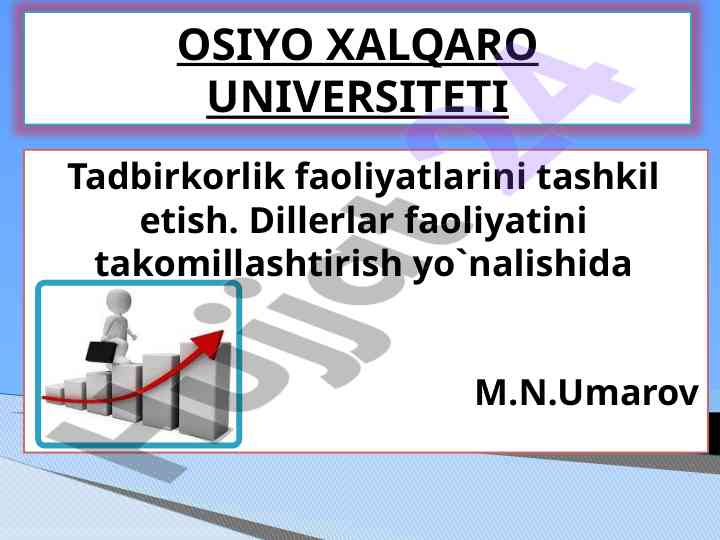 Tadbirkorlik faoliyatlarini tashkil etish