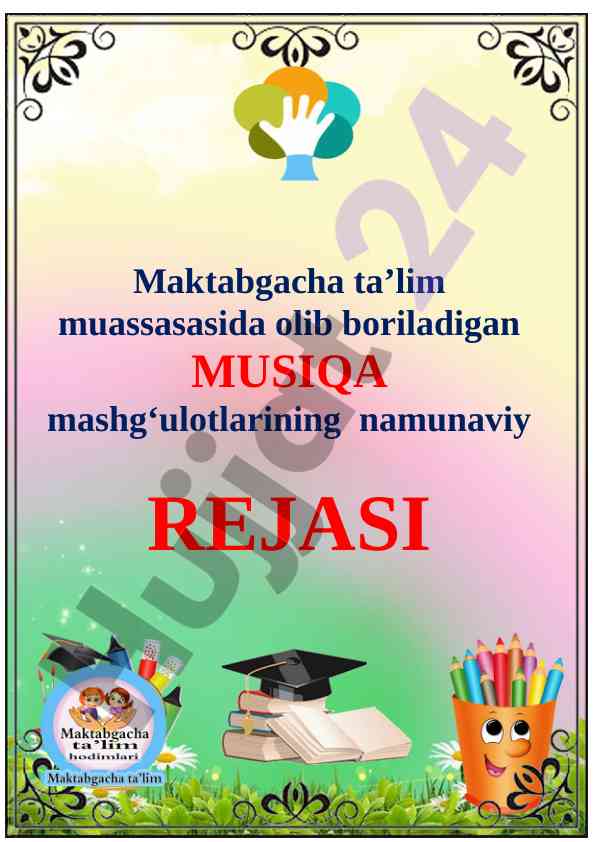 Maktabgacha ta’limda musiqa mashg‘ulotlari rejasi