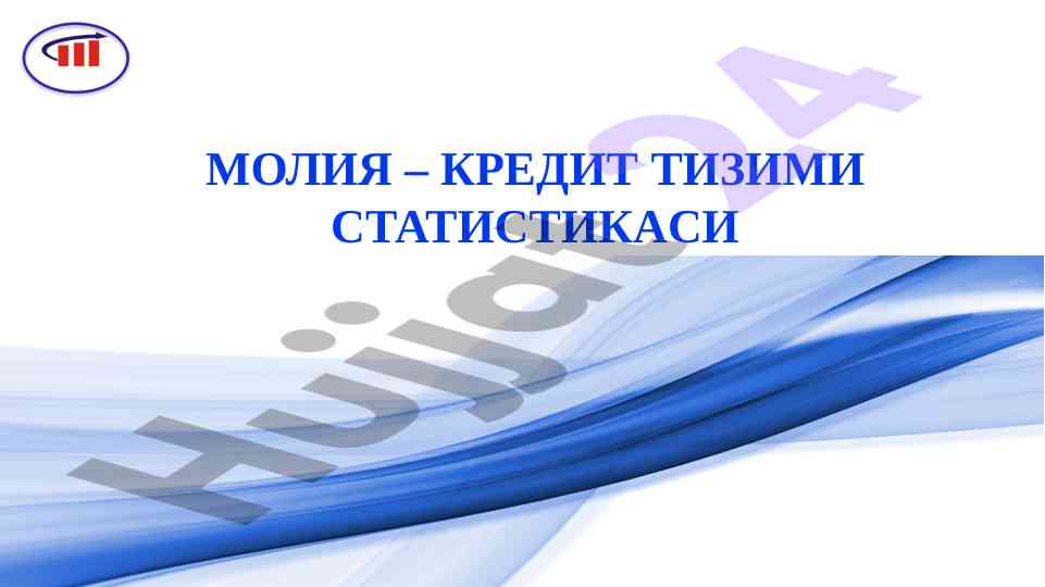 Moliyaviy kredit tizimi statistikasi tajribalari