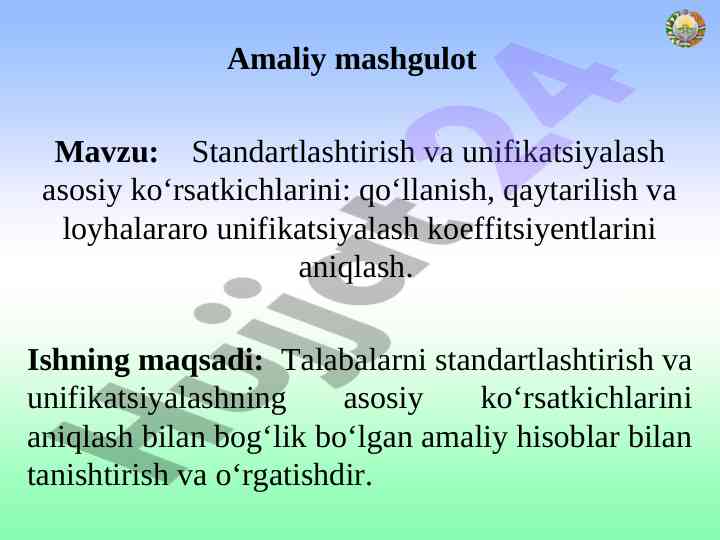 Standartlashtirish va unifikatsiyalash ko‘rsatkichlari