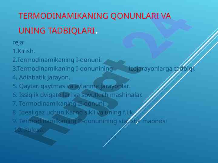 Termodinamikadagi qonunlar va ularning tadbiqlari