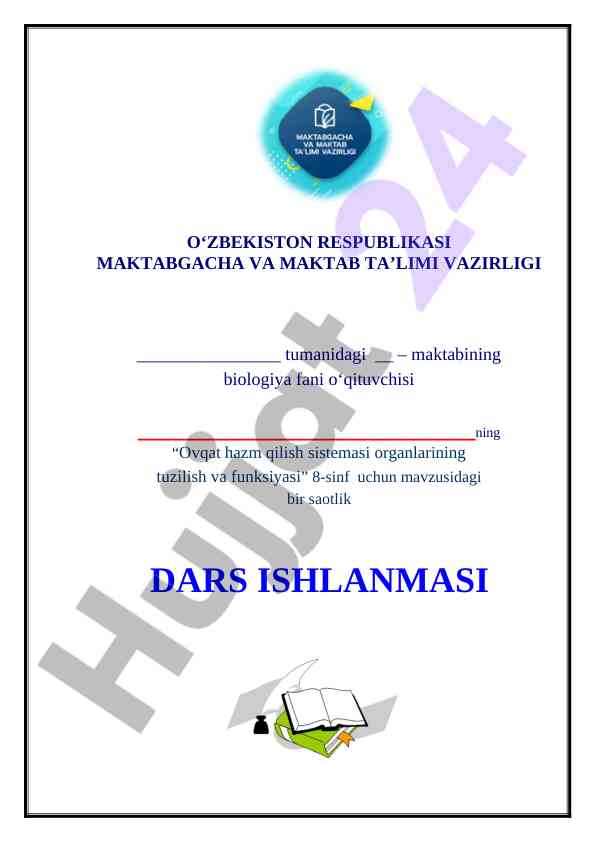 8-sinf biologiya dars ishalanma Ovqat hazm qilish sistemasi organlarining