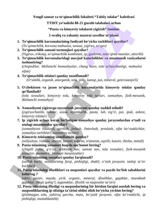 Paxta va kimyoviy tolalarni yigirish fanidan savollar