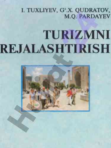 Turizmdagi rejalashtirish asoslari darslik
