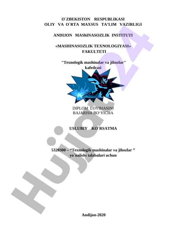 Texnologik mashinalar va jihozlar diplom loyihasi