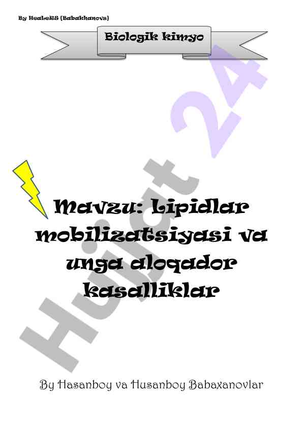 Lipidlar mobilizatsiyasi va kasalliklar haqida