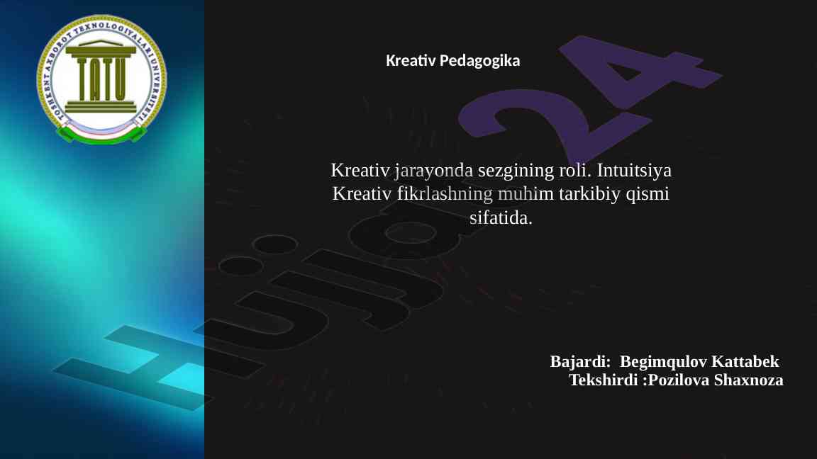 Sezgining rolini anlash: kreativ fikrlash