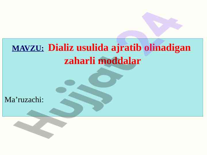 Dializ usulida ajratib olinadigan zaharli moddalar