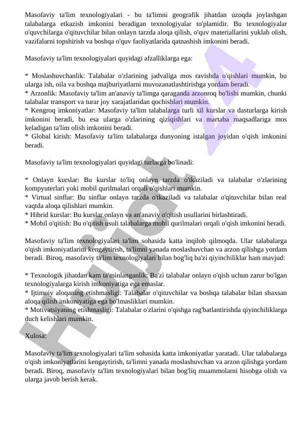 Masofaviy ta'lim texnologiyalari afzalliklari