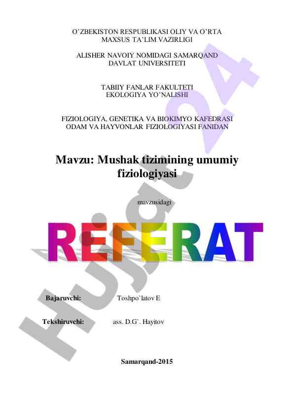 Mushak tizimining umumiy fiziologiyasi mavzusi