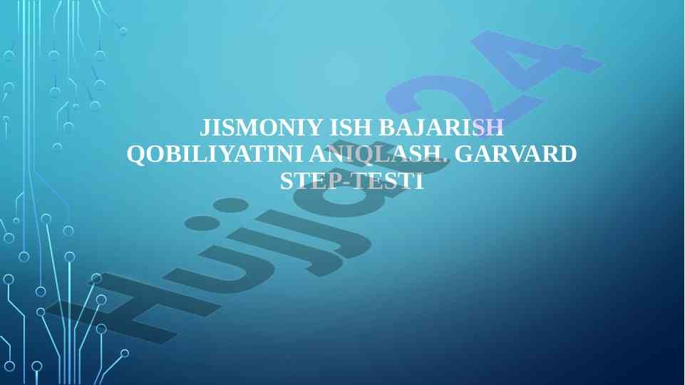 Jismoniy ish bajarish qobiliyatini aniqlash usullari