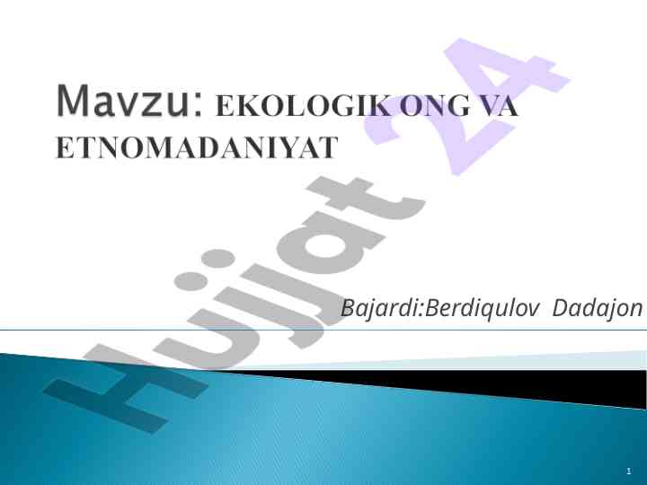 Ekologik ong va ekologik madaniyatning vazifalari