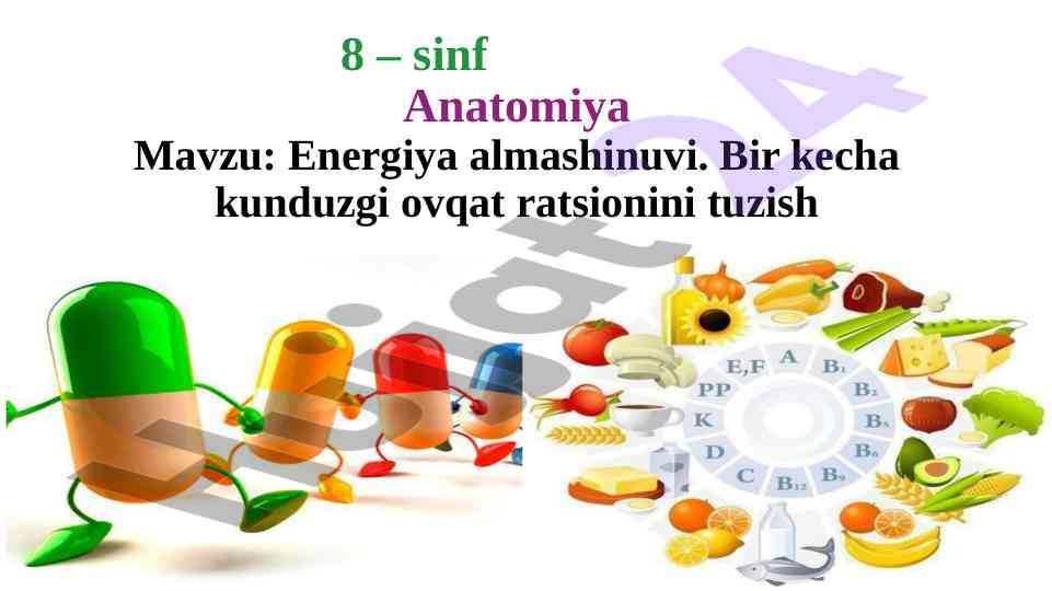 Energiya almashinuvi va ratsional ovqatlanish