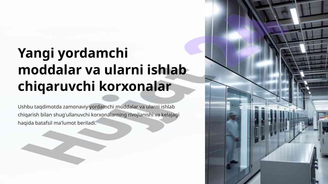 Zamonaviy yordamchi moddalar va ularning rivojlanishi