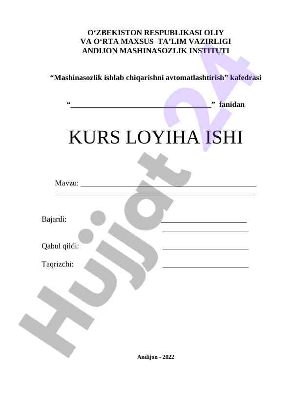 Kurs loyiha ishining tavsifi va mavzusi
