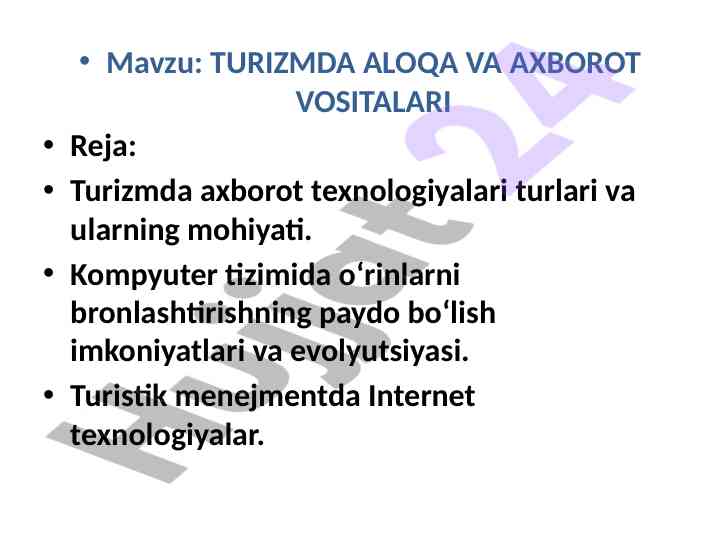 Turizmda axborot texnologiyalari va evolyutsiyasi