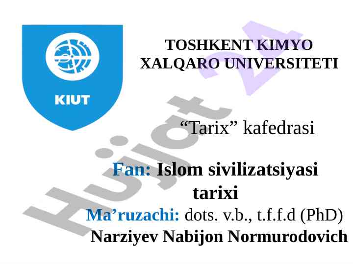 Islom sivilizatsiyasida ilm-fan va madaniyatning o'rni