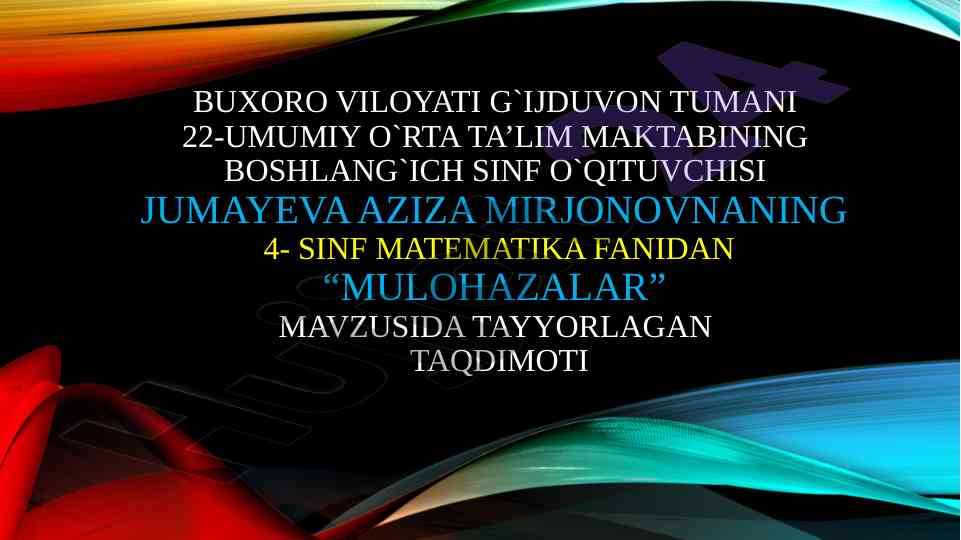 Matematika fanida mulohazalar taqdimoti