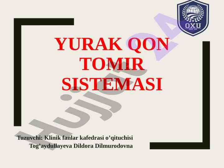 Yurak qon tomir sistemasi tahlili va tuzilishi