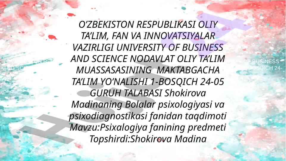 Bolalar psixologiyasi va psixodiagnostikasi taqdimoti