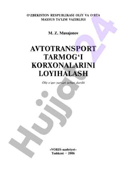 Avtotransport tarmog‘i loyihalash darslik
