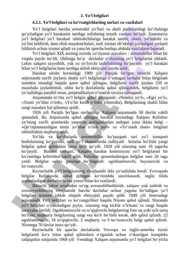 Yo‘l belgilari va ko‘rsatgichlarining turlari