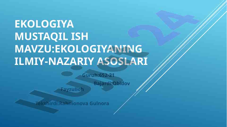 Ekologiyaning ilmiy-nazariy asoslari