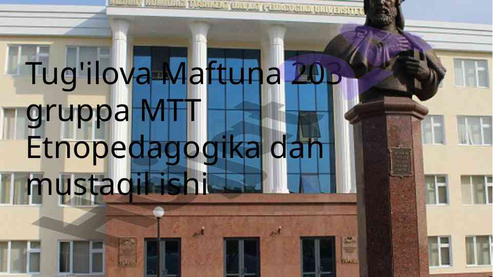 Xalq pedagogikasi va etnopedagogika asoslari