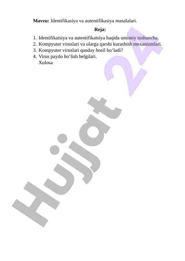 Identifikatsiya va avtentifikatsiya masalalari