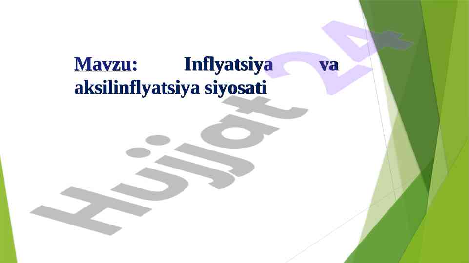 Inflyatsiya va aksilinflyatsiya siyosati tahlili