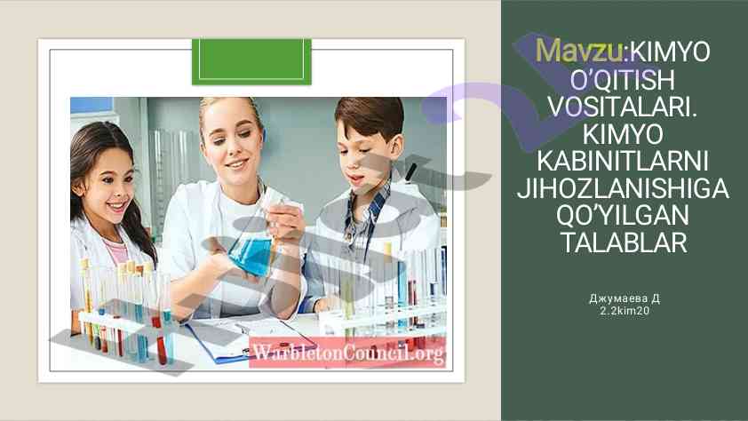 Kimyo o'qitish vositalari va kabinet talablari
